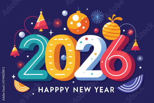 Vector art of colorful happy new year 2026 celebration with decorations and fireworks