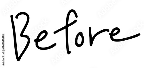 「Before」手書き文字