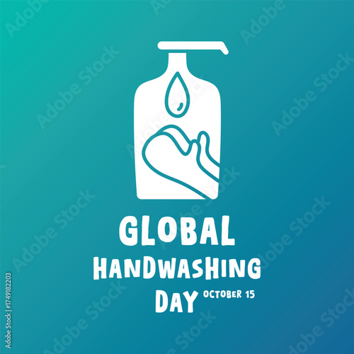 Global Handwashing Day. October 15. Gradient background. Handwashing icon. Banner, card, background.