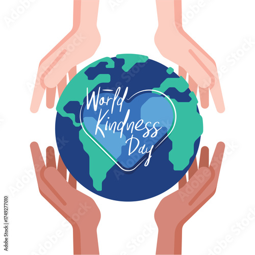 World Kindness Day - hands hold circle globe world with text and line heart frame vector design