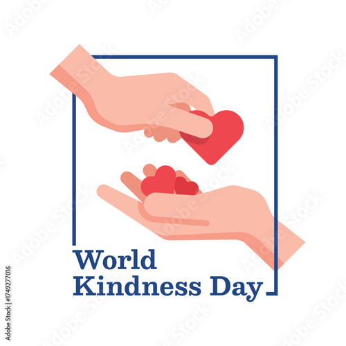 World Kindness Day - hand hold red heart and give to hand in line frame vector design