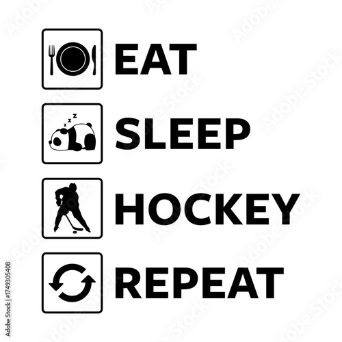 Eat, sleep, hockey, repeat svg cut file. Isolated vector illustration.