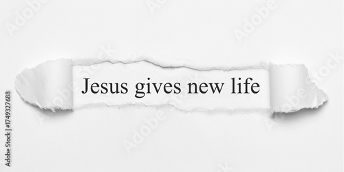 Jesus gives new life	

