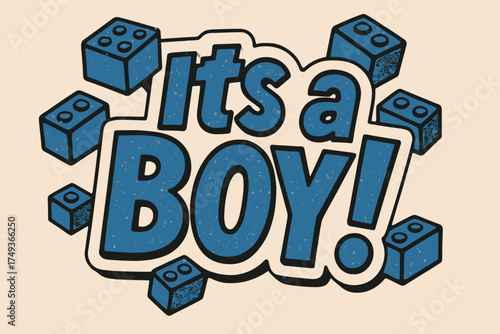 It's a Boy! Sticker. It’s a Boy!. retro sticker block lettering, bold cut-out outline, slight tilt/overlap,