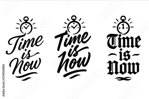 Time is Now Art. Time is Now. Create a calligraphy lettering illustration of the phrase: Time is Now. Render 3