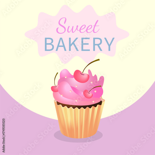 Sweet bakery sign and cupcake with cream and cherries