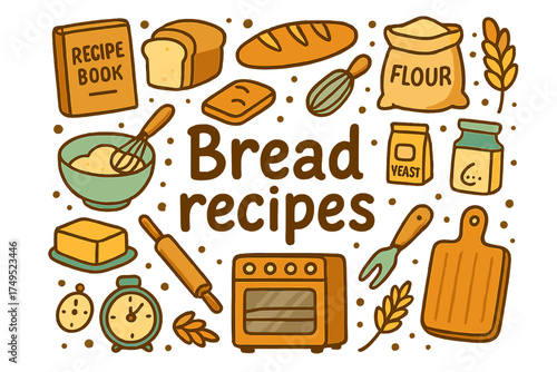 Bread Recipe Doodles. Bread recipes. Hand-drawn doodle illustration of Bread recipes. recipe book, loaf of