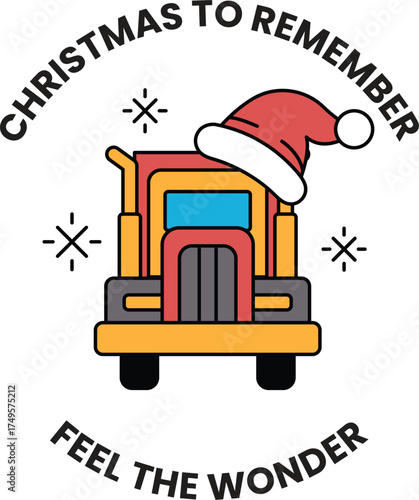 A truck with a santa hat on it and the words Christmas to Remember