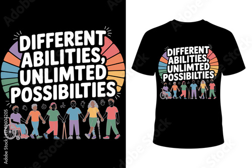 Vector art of different abilities, unlimited possibilities text graphic with rainbow background and diverse group of people, including wheelchair user, on black tshirt mockup