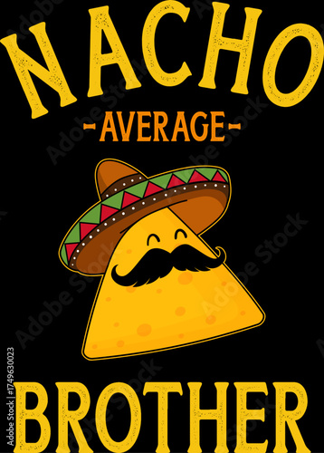 Nacho average family funny cinco de mayo design