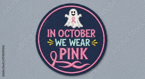 Embroidered Breast Cancer Awareness Patch In October We Wear Pink