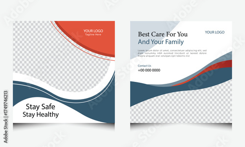 Best care for you and your family isolated on white background to stay safe and stay healthy with your logo and website here