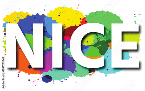 Nice Colorful Typography Art Design – modern creative text with paint splash background, decorative font style, and vibrant digital word illustration