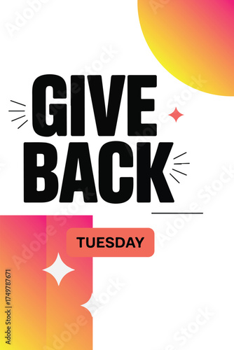 Give Back Tuesday Bold Graphic with Gradient Background | Charity Campaign Promo for Social Media, Non-profit Event, and Philanthropy Marketing