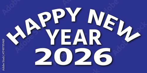 Happy New Year 2026 Blue Banner Illustration – elegant blue background greeting card, modern bold typography, and festive celebration vector design