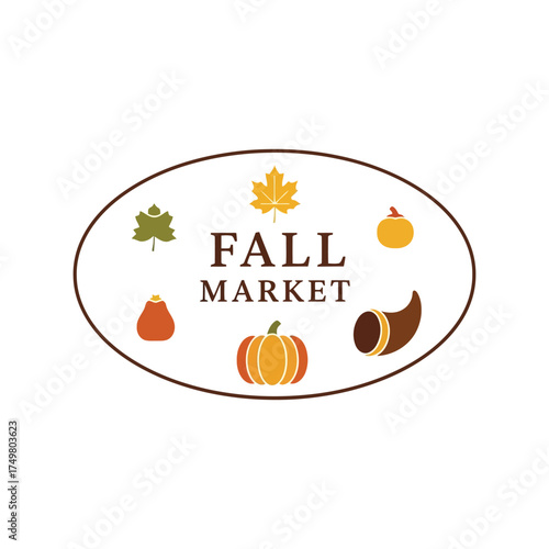 Fall market oval emblem with seasonal harvest symbols for autumn advertising and design vector
