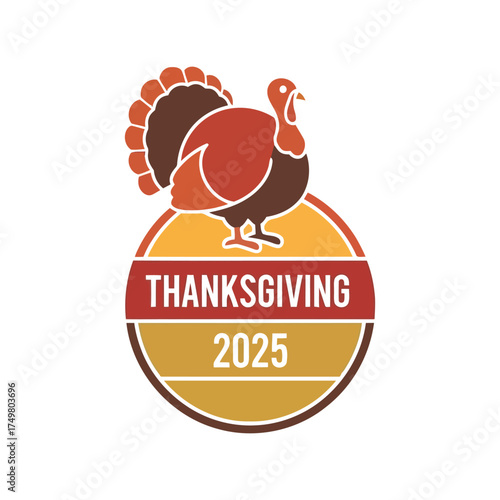 Festive thanksgiving 2025 emblem with stylized turkey illustration for autumn holiday celebration vector