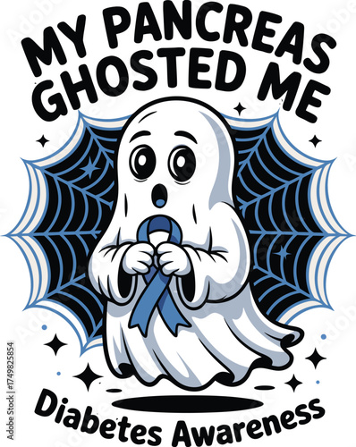 Vector art of cute ghost holding blue ribbon with text my pancreas ghosted me diabetes awareness