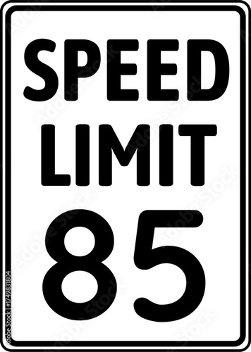 Speed limit 85 mph traffic sign, Speed limit 85 miles per hour road sign