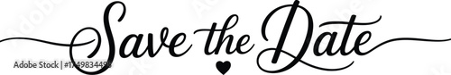 Elegant script text Save the Date with a small heart symbol wedding invitation
