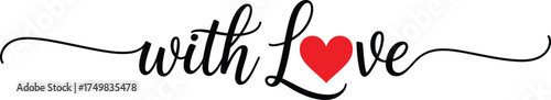 Black Calligraphy with Love Text and Red Heart on White Background lettering script