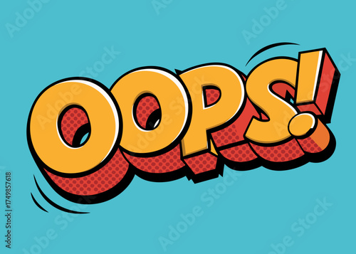 Comic lettering < Oops! > Vector bright cartoon illustration in retro pop art style. Comic text sound effects. 