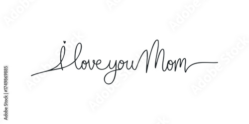 Handwritten script expressing love for mother
