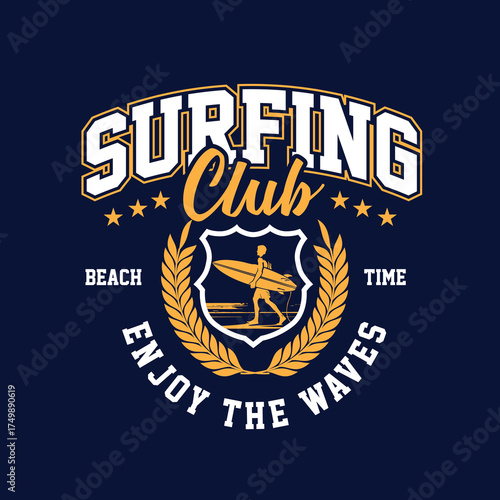 Surfing Club enjoy the waves beach time varsity typographic vector design