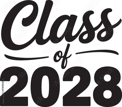 Class of 2028 graduation text with decorative elements on white background lettering typography