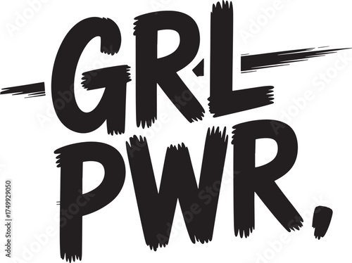 GRLPWR text graphic with brush stroke effect Keywords: grl pwr, girl power, feminism, female