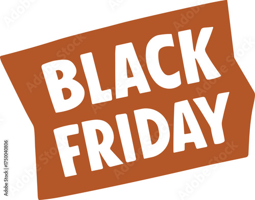 A bold “BLACK FRIDAY” text graphic in dark brown on an orange, irregularly shaped background, designed for sale promotions, retail marketing, and advertising materials