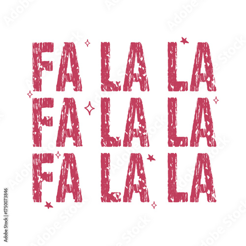 Christmas Quote Design, Christmas Tshirt, Christmas Typography, Christmas Retro Vintage Design, FA LA LA