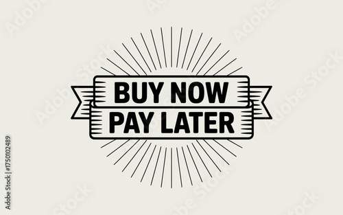 Minimalist Buy Now Pay Later Badge with Retro Sunburst Design and Text Announcement