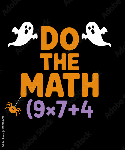 Do The Math 67 Meme PEMDAS Elementary Haunted Math Halloween