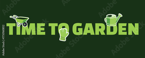Gardening Time banner with tools and equipment — watering can, wheelbarrow, gloves on a green background