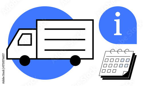 Delivery truck near information icon and calendar symbolizing planning, logistics, shipping, time management, transport scheduling, supply chain, customer support. Ideal for logistics