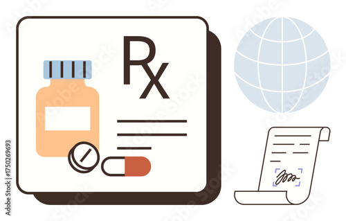 Bottle, pill, capsule with Rx symbol beside signed document and globe, reflecting medicine, healthcare, global connectivity, pharmacy, legal compliance telemedicine digital health. Perfect simple