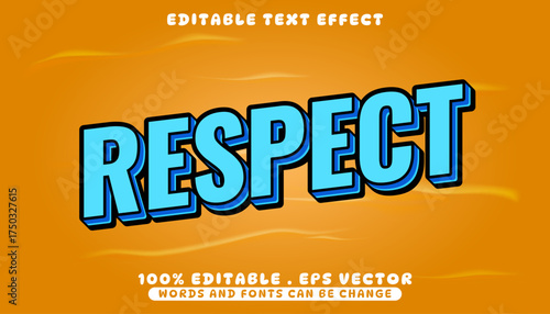 Respect word in a bold 3D cartoon style text effect. Editable vector graphic with blue typography and an orange background