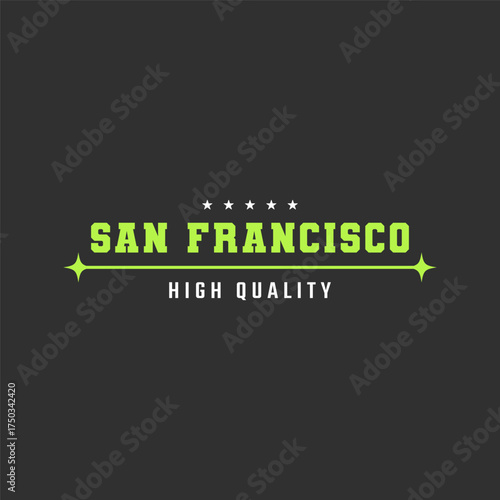 San Francisco High Quality Typography Design