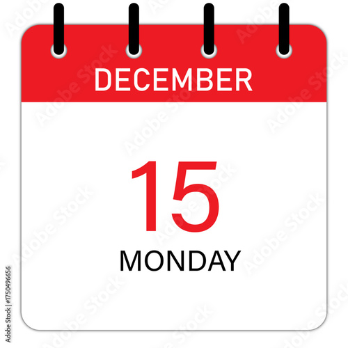 Calendar date 15 December, Monday | Isolated vector icon on red background | Modern day calendar with straight line binding with space for text
