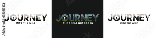 Adventure typography Journey Into The Wild with forest silhouette and hiker scene for outdoor travel poster or t shirt design
