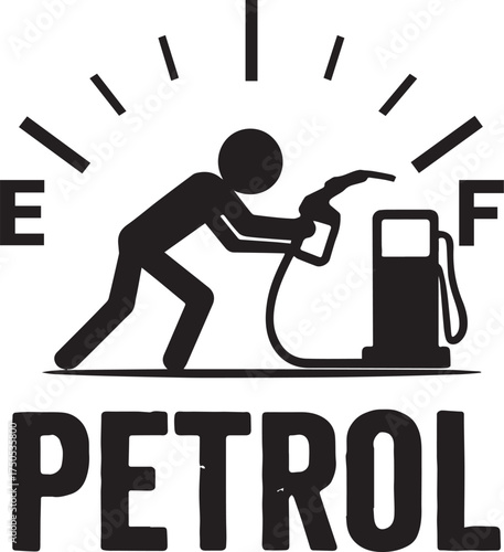 Fuel gauge empty tank vector illustration in black and white with refueling silhouette and bold PETROL text for automotive and energy awareness themes