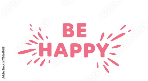 Be happy and smile with vibrant colors and joyful celebration. This graphic promotes positivity and well-being.