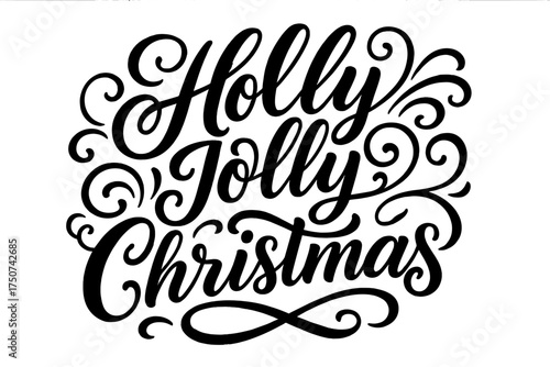 Festive Calligraphy Art. Holly Jolly Christmas. Elegant modern calligraphy lettering with bold and saturated