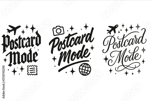 Postcard Mode Variations. Postcard Mode. Create a calligraphy lettering illustration of the phrase: Postcard