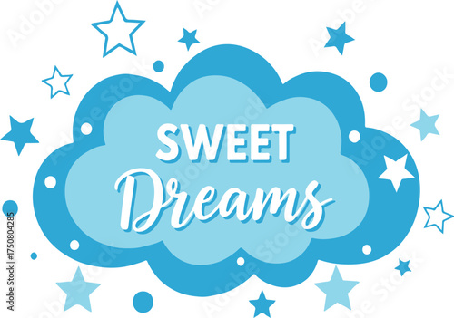 Cute Sweet Dreams lettering on blue cloud vector isolated on white background