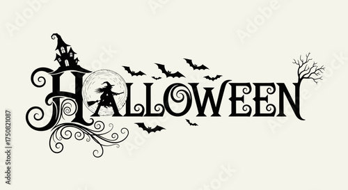 Vintage Halloween typography featuring a spooky haunted house, flying witch silhouette, full moon, and decorative bat details