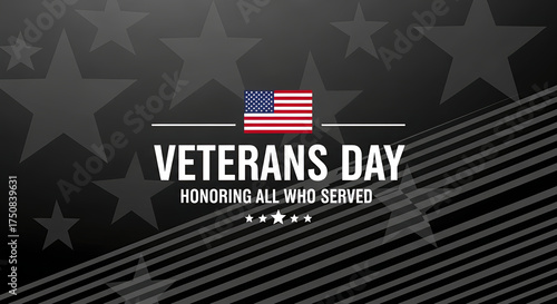 Veterans Day Celebrating and Honoring All Who Served, A Patriotic Observance of Sacrifice
