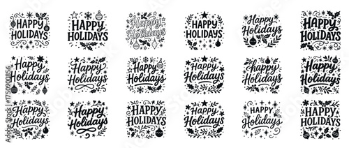 Hand Drawn Happy Holidays Lettering with Christmas Ornaments, Winter Foliage, and Festive Illustrations