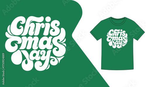 Vector art of christmas day retro groovy text design on green background and tshirt